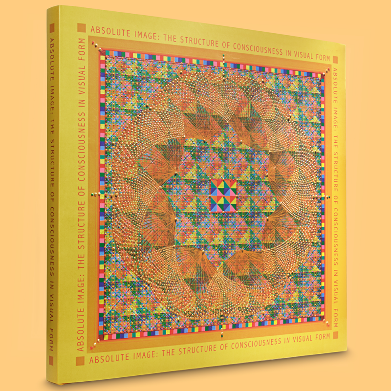Visionary artist and author, Lawrence Sheaff, PhD's book, Absolute Image: The Structure of Consciousness in Visual Form - Consciousness-Based Literature